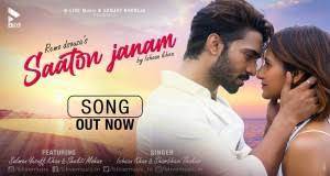 Janam song lyrics are written by nirvair pannu and music is given by kill. Lyrics Translations Of Saaton Janam By Ishaan Khan Popnable