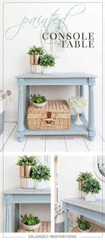 My original thought was to paint the body and stain the top. Painted Hall Console Table Salvaged Inspirations