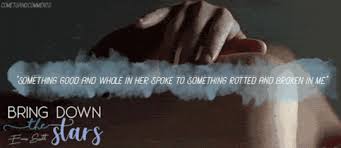 Failure to folow this rule may result in miscommunication and expose you to perils that come with it. Bring Down The Stars Beautiful Hearts 1 By Emma Scott