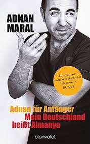 Contact adnan maral on messenger. Adnan Fur Anfanger Mein Deutschland Heisst Almanya Amazon De Maral Adnan Bucher