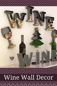 Stonebriar rustic 15 inch wine theme wood wall art with wine tasting daily saying, decorative wall decor for the living room, kitchen, or dining room 4.7 out of 5 stars 194 $17.98 $ 17. Rich Unique And Bold Wine Wall Art Decor Home Wall Art Decor Wine Wall Decor Wine Wall Art Decor Wine Decor