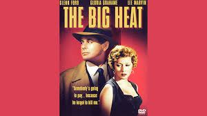 The Big Heat (1953) Classic Movie Review 99 - ClassicMovieRev.com