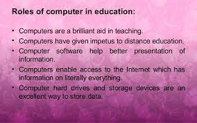 Below is a list of how a computer can be used in education. Uses Of Computers In Education