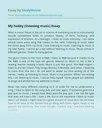 My Hobby Is Listening To Music Essay Example Essay Writing Skills Essay Examples Essay Tips