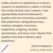It is a way for young audiences to express rebellion and also to deal with very modern fear but in a very playful way, in a very symbolic way. Playful Intelligence Quote 02513 Playvolution Hq