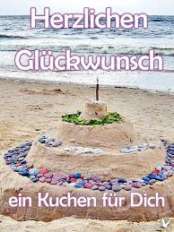 Ein Geburtstagskuchen Fur Dich Herzlichen Gluckwunsch Zum Geburtstag Herzlichen Gluckwunsch Zum Geburtstag Spruche Gluckwunsche Geburtstag