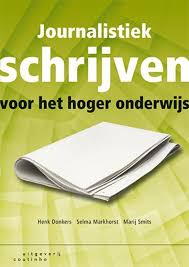 Bol Com Journalistiek Schrijven Voor Het Hoger Onderwijs 9789046901939 Henk Donkers Boeken