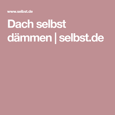 Dach Selbst Dammen Selbst De Dach Heizkosten Sparen