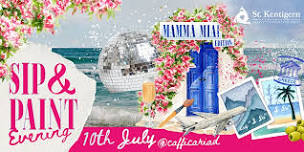 Mamma Mia - Sip and Paint Evening