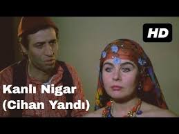 Kanli Nigar Cihan Yandi Hd Film Restorasyonlu Youtube Film Youtube Tek Parca