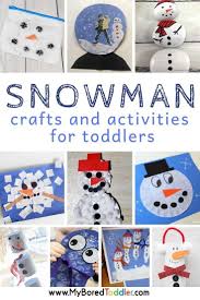 Snowman Crafts And Activities For Toddlers Christmas Activities For Toddlers Snowmen Activities Toddler Activities