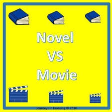Novel Vs Movie Books Vs Movies Reading Resources Reading Writing