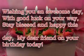 I'm so lucky to have you in my life! The 55 Awesome Birthday Wishes For A Good Friend Wishesgreeting