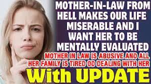 Mother-In-Law From Hell Makes Our Life Miserable And I Want Her Mentally  Evaluated - Reddit Stories - Youtube