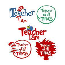 Teacher Cuttable Design Dr Seuss Shirts Teacher Cricut