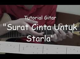 D g untuk menceritakan cantikmu. Tutorial Gitar Surat Cinta Untuk Starla Cara Lif Co Id