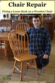 Chair Repair Fixing A Loose Back On A Wooden Chair Chair Repair Wooden Chair Chair