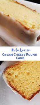 Lemon Cream Cheese Pound Cake Low Carb Gluten Free Moms Kitchen Cake Cakerecipes Keto Dessert Recipes Low Carb Sweets Low Carb Desserts
