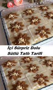 ici surpriz dolu sutlu tatli tarifi dessert recipes milk dessert desserts
