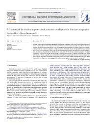 The site owner hides the web page description. Pdf A Framework For Evaluating Electronic Commerce Adoption In Iranian Companies Alireza Hassanzadeh Academia Edu