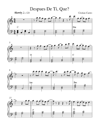Te acercas igual que el viento a acariciar mi piel sueles. Despues De Ti Que Cristian Castro Balada Piano Level 4 Pdf