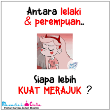 Cerita yang disatu sisi sangat menggairkan, namun disisi lain sangat ironis. Kuat Merajuk In English