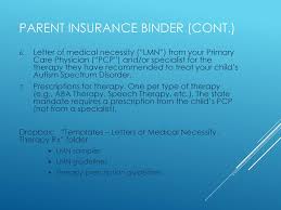Insurance binders are contracts of temporary insurance pending the issuance of a formal policy or an insurance binder is a temporary document issued by an authorized insurance representative. 2017 Naa Nt Autism Insurance Seminar Ppt Download