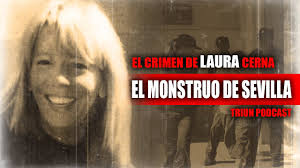 Laura Cerna: crimen en Sevilla y el camarero que acabó con su vida • Caso  completo