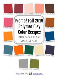 Premo Brand Polymer Clay Color Recipe Ebook For Fall 2019 New York Edition Polymer Clay Color Mixing Tutorial