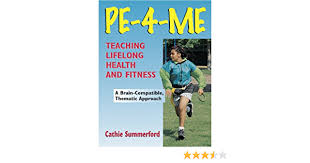 When someone picks up a cigarette for the first time, it's often to satisfy a curiosity, to look cool or to succumb to peer pressure. Pe 4 Me Teaching Lifelong Health And Fitness Summerford Cathie Amazon De Books