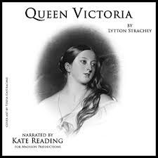 Queen victoria succeeded to the throne at age 18, following the death of her uncle, william iv, in 1837. Queen Victoria Horbuch Download Von Lytton Strachey Audible De Gelesen Von Kate Reading