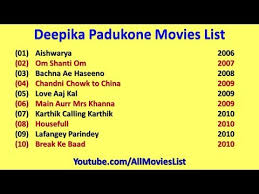 Deepika Padukone Movies List Youtube