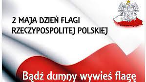 2 maja czyli dzień flagi rzeczypospolitej polskiej. Dzien Flagi Rzeczypospolitej Polskiej 02 05 2020 R Urzad Miejski W Tulowicach
