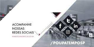 Serviços disponíveis dos seguintes órgãos: Poupatempo Home Facebook
