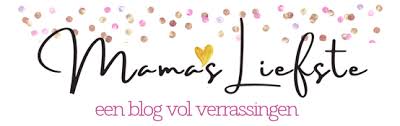 Mama S Liefste Een Blog Vol Verrassingen