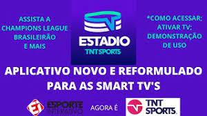 O ei plus agora é estádio! Estadio Tnt Sports Apk