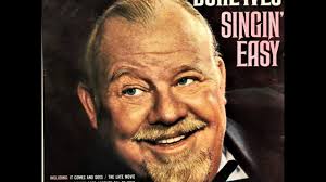 It Comes and Goes , Burl Ives , 1963