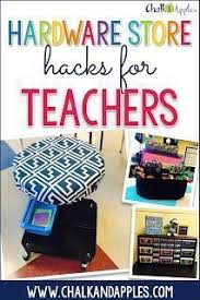 3 Must Try Teacher Hacks From Home Improvement Stores Chalk Apples Teacher Hacks Classroom Teaching Organization