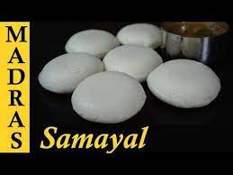 Soft Idli Recipe Soft Idli Batter Recipe In Tamil Idli Maavu Recipe Kushboo Idli Recipe Youtube Idli Recipe Idli Batter Recipe