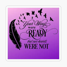Svg, your wings were ready but our hearts were not dxf, png, jpg, cut file, cricut digital, silhouette cut file, , wine bottle, meet your sellers. Your Wings Were Ready But Our Hearts Were Not Sticker By Tiffanator606 Redbubble