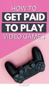 26 Ways To Get Paid To Play Games Online In 2020 Play Game Online Play Games For Money Games To Play