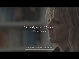 Steadfast Live Trailer