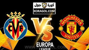 فولفسبرجر النمساوي ضد توتنام الإنجليزي. Manchester United Vs Villarreal Final Ù‡Ø§ÙŠ ÙƒÙˆØ±Ø© Haykora Ù…Ø´Ø§Ù‡Ø¯Ø© Ù…Ø¨Ø§Ø±ÙŠØ§Øª Ø§Ù„ÙŠÙˆÙ… Ø¨Ø« Ù…Ø¨Ø§Ø´Ø±