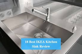 18 best ikea kitchen sink review 2021