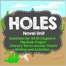 Holes Complete Novel Unit Literary Analysis Chapter Questions Flipbook Novel Units Holes Book Elementary Lesson