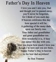 There were times when all one associated one's father with, was a stern looking man with an invisible stick in hand. 70 Happy Father S Day In Heaven Wishes Quotes Messages