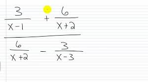 Algebra I Help Rational Expressions Complex Fractions Method Ii Part Ii Rational Expressions Algebra I Fractions
