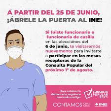 Maybe you would like to learn more about one of these? Inemexico On Twitter Si Formaste Parte Del Funcionariado De Mesa Directiva De La Casilla En Las Elecciones2021mx Tambien Puedes Participar En La Consultapopular Del 1 De Agosto Abrele La Puerta A Tu