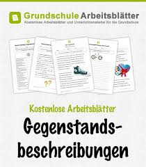 Hallo, gute kostenlose lernseiten im internet: Gegenstandsbeschreibung Kostenlose Arbeitsblatter