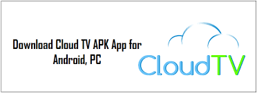 Cloud tv apk app download for android 2020 update cloud tv apk : Download Cloud Tv Apk For Android Pc 2018 Ethical Hacking